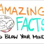 AMAZING RANDOM FACTS